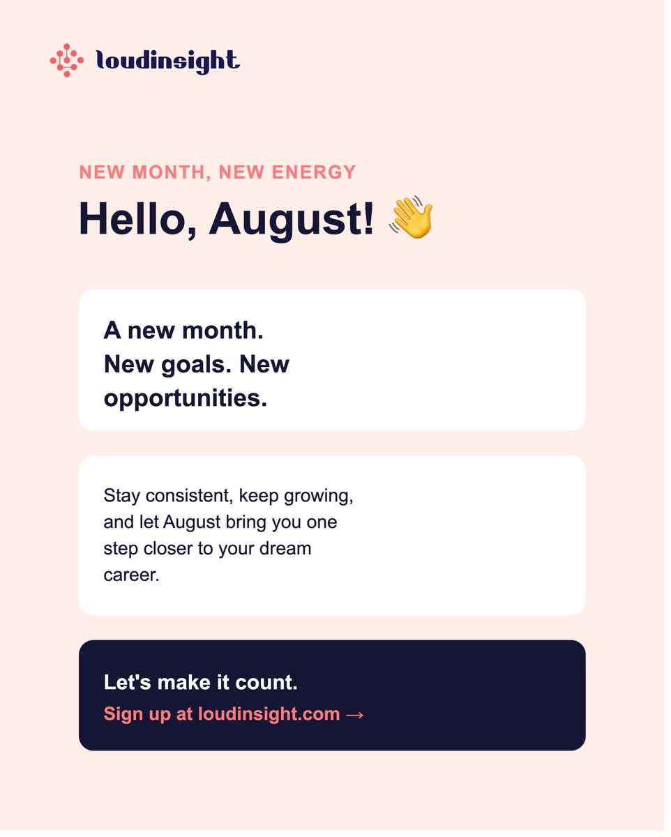 _loudinsight's tweet photo. Welcome to August! 👋

A new month brings new opportunities to learn, grow, and move one step closer to your career goals. Keep building your skills, stay ready, and let this be the month you say yes to new possibilities.

#StayReady #CareerGrowth #LoudInsight #August2026 #trend https://t.co/1fZtq9g1JH