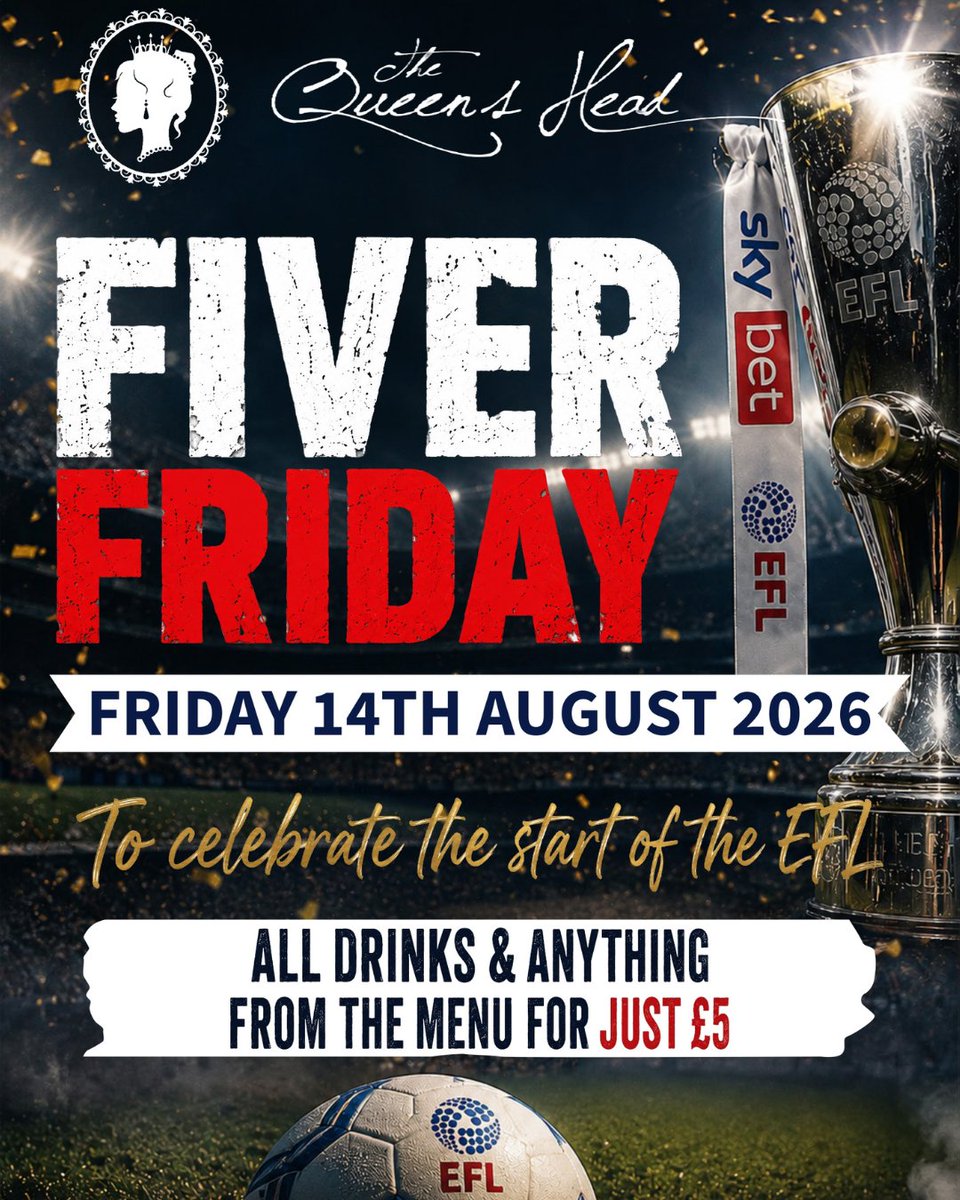 QueensHeadWB's tweet photo. Football's back... and we're kicking things off in style ⚽ join us on Friday 14th August as we celebrate the return of the @EFL with Fiver Friday – where you can bag any drink and anything from our food menus for just £5!

#QueensHead #FivePoundFriday #FiverFriday #EFL https://t.co/Qesy661VaP