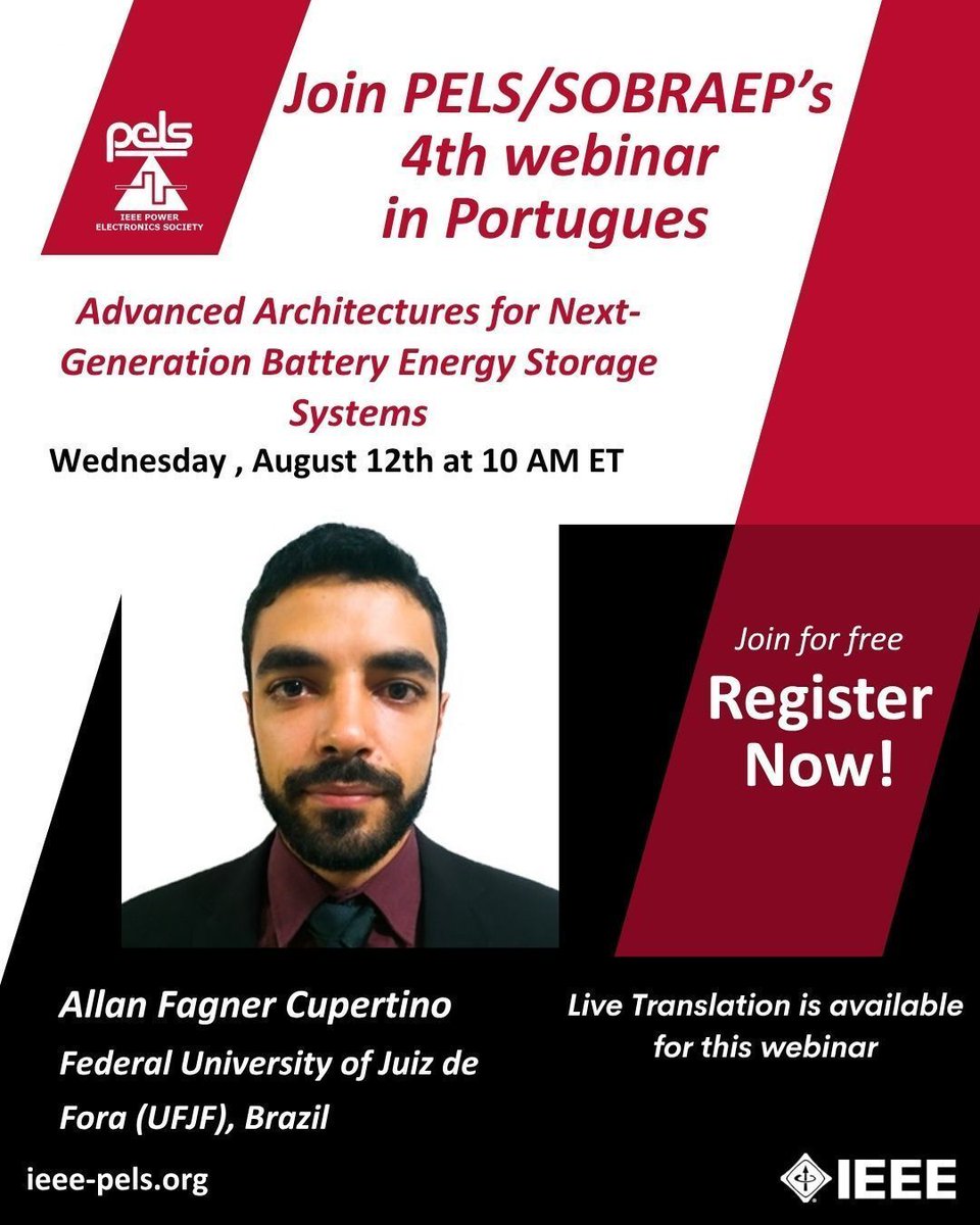 IEEEPELS's tweet photo. Register in #PELS/SOBRAEP’s 4th webinar in Portuguese Language:
"Advanced Architectures for Next-Generation Battery Energy Storage Systems by Allan Fagner Cupertino".
From Federal University of Juiz de Fora (UFJF), Brazil.
Register here: https://t.co/dXyCMSDVds https://t.co/jqxB8N7klI