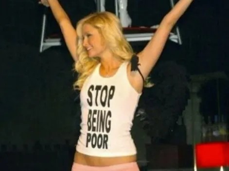 pranesh's tweet photo. This fake image of socialite Paris Hilton wearing a top saying "STOP BEING POOR" went viral in the era before AI editing. Most people believed it. I still see it circulating. What lessons should we draw, esp. about AI use and "disinfo"?
#disinfo #Infodemic #FoE #genAI https://t.co/LlQisPe8rA