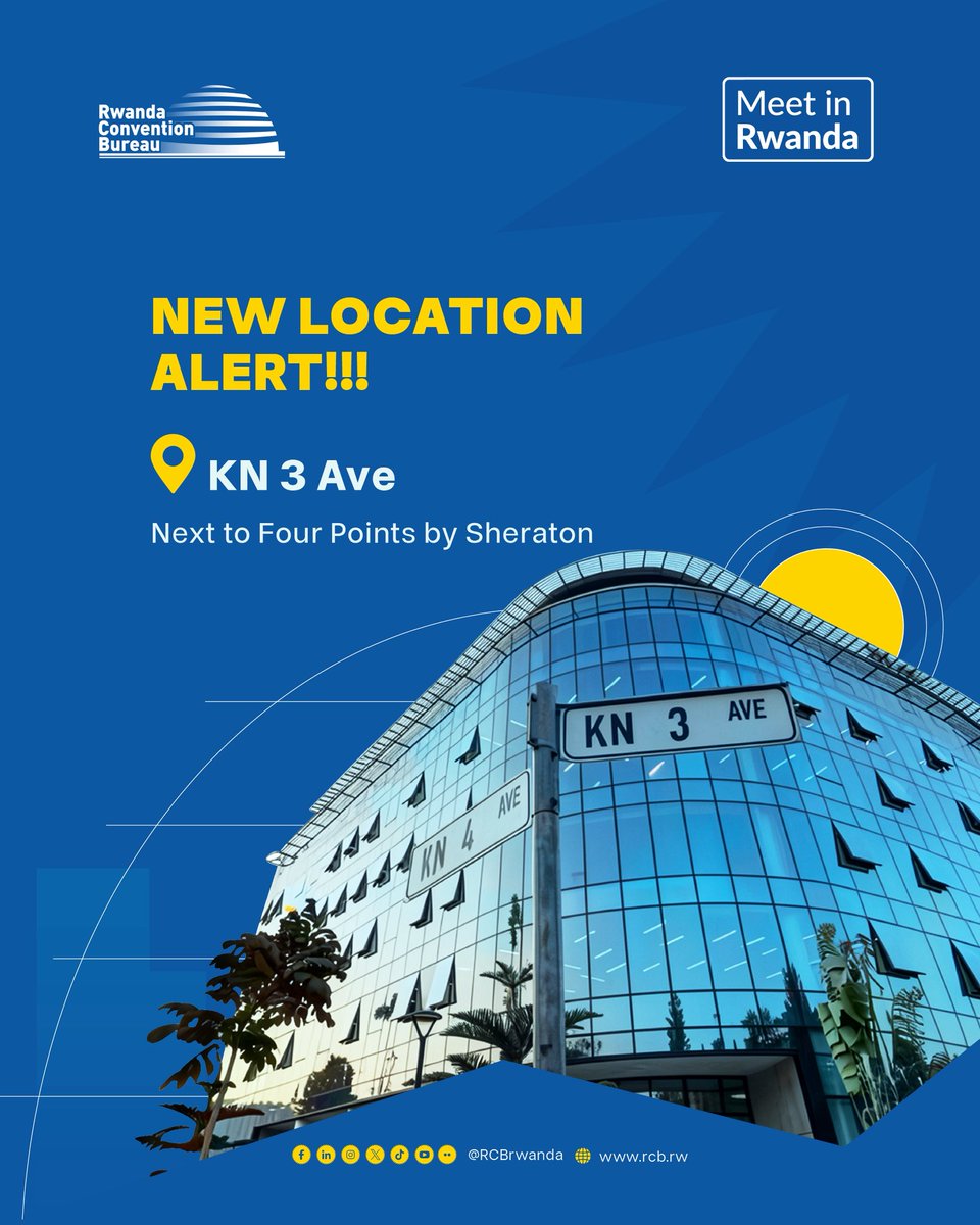 RCBrwanda's tweet photo. 📍OFFICE RELOCATION NOTICE

Effective 3rd August 2026, the Rwanda Convention Bureau has relocated to new premises.

We look forward to welcoming you to our new offices as we continue to promote Rwanda as a top destination for meetings &amp; events. 

#MeetInRwanda https://t.co/abV3Pn9wZr