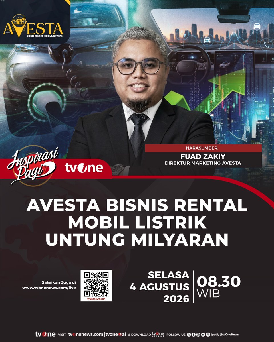 tvOneNews's tweet photo. Saksikan Inspirasi Pagi dengan tema "Avesta Bisnis Rental Mobil Listrik Untung Milyaran"
Selasa, 4 Agustus 2026 pukul 08.30 WIB hanya di tvOne & live streaming di Youtube tvOneNews
#InspirasiPagitvOne #CariBeritaditvOne #Avesta https://t.co/Bb32cYUknl