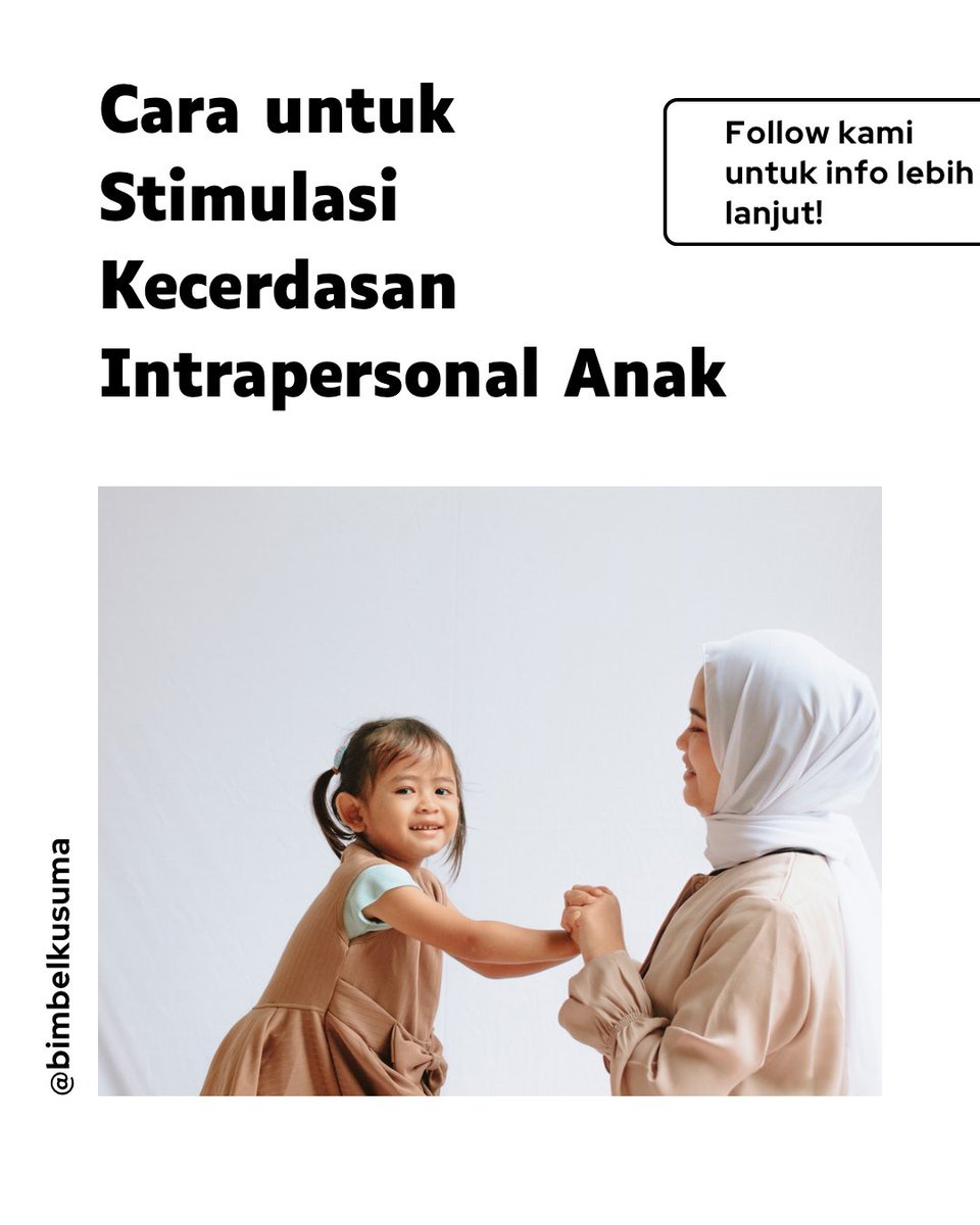 bimbel_kusuma's tweet photo. Cara untuk stimulasi kecerdasan intrapersonal anak
.
Butuh guru privat dan ingin les privat bersama tutor spesial Bimbel Kusuma?
.
Hubungi nomor WA dibawah ya!
.
Untuk pendaftaran silahkan hubungi:
WA/SMS 0821-3156-9957
#TipsParenting #TipsParentingAnak #KecerdasanAnak https://t.co/5MRDWBwJtK