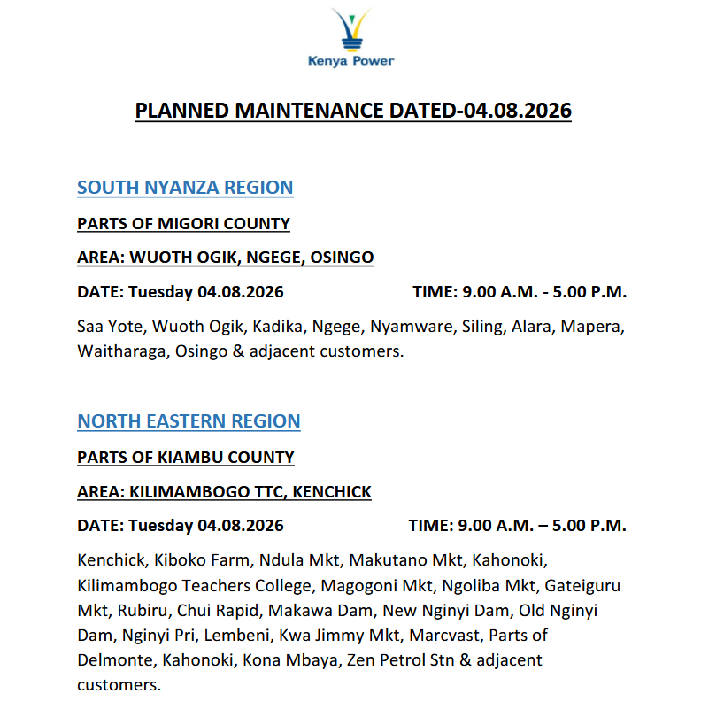 KenyaPower_Care's tweet photo. Good Evening, the listed areas will be under planned power maintenance tomorrow (4th August 2026). The interruption is part of network maintenance. We regret any inconvenience that may occur during the operations. For the advance notice, use https://t.co/SvRCLsHaiv. To access the latest schedule, check under the most recent date. You can also enjoy added convenience by chatting with Nuru via: https://t.co/8cjQP8YP2M. ^N.M