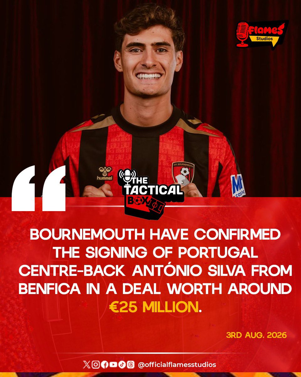 flamesstudios's tweet photo. OFFICIAL: Bournemouth sign António Silva from Benfica for a reported €25m as they bolster their defence ahead of the new season. 🍒
#thetacticalbox #Bournemouth #transfernews #summertransfers #flamesstudios https://t.co/URIJznhBiS