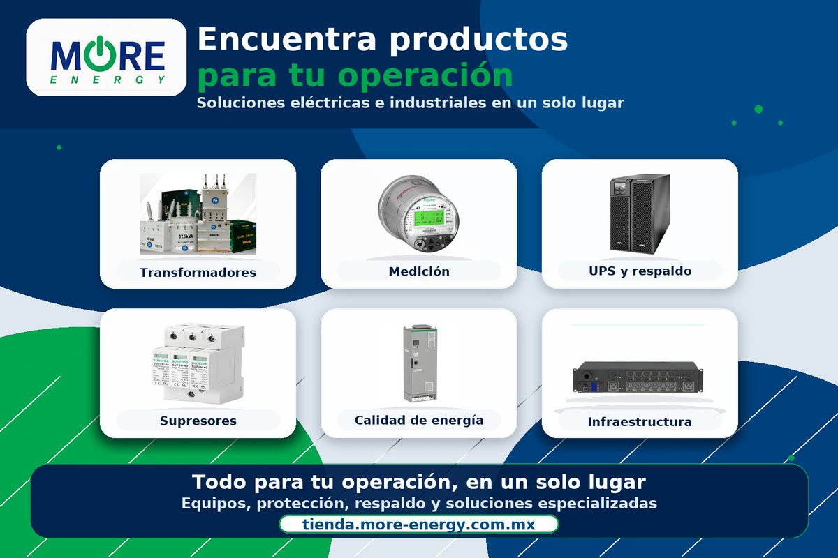 MoreEnergyMx's tweet photo. Más que productos de uso frecuente.
En la tienda More Energy también encontrarás soluciones para medición, respaldo, protección eléctrica, calidad de energía y equipos especializados.
👉 https://t.co/M5SWPgs7EW
#MoreEnergy #Energía #Industria https://t.co/8z41SLVAh6