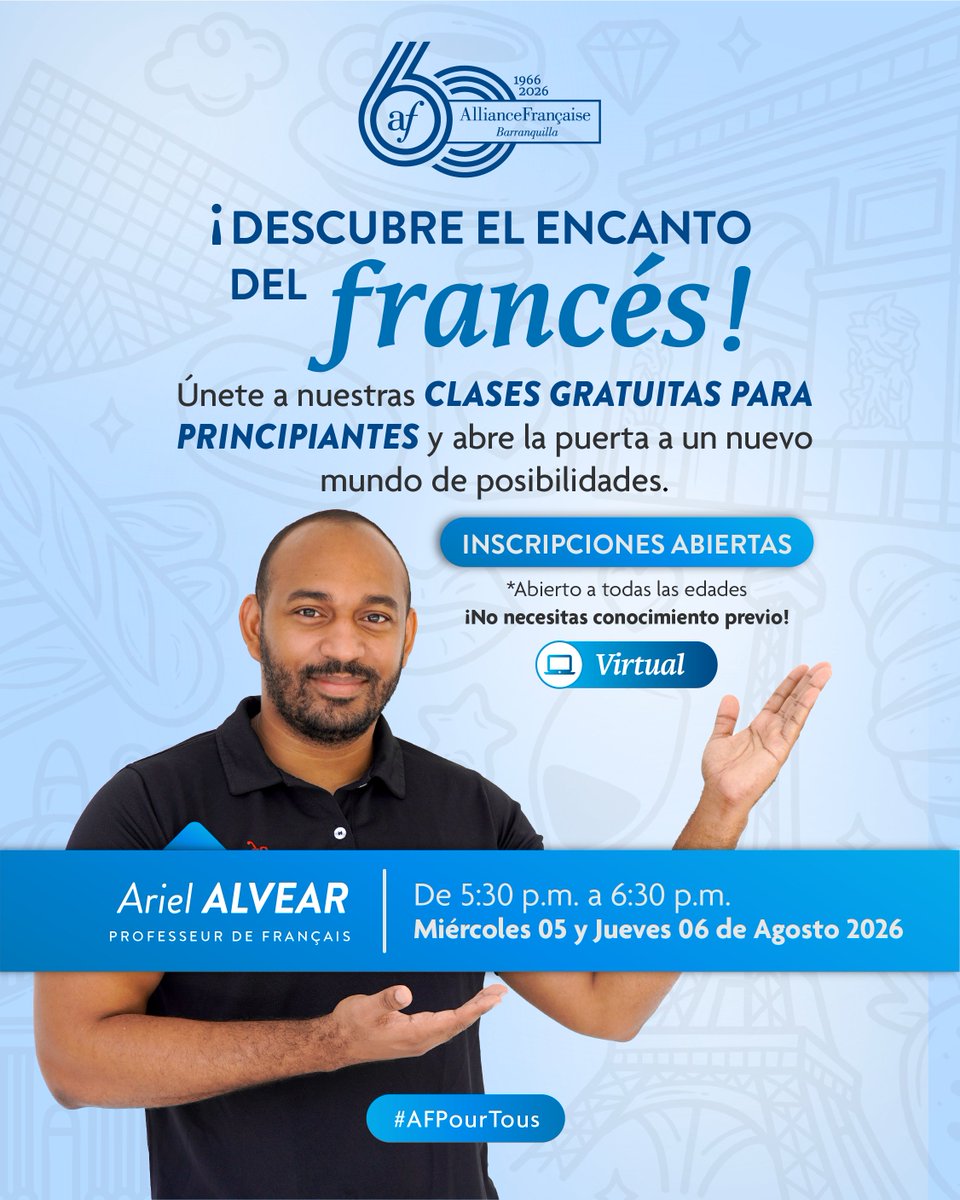AFBarranquilla's tweet photo. ✨🇫🇷 ¡Descubre el encanto del francés!

Da tus primeros pasos en este maravilloso idioma con Descubre el Francés, un curso virtual y GRATUITO.

Fecha: 5 y  6 de agosto 2026- 5:30 a 6:30 p. m.
Modalidad: Virtual (Zoom)

 Inscripción previa aquí: 👉🏻 https://t.co/DggF8vI9uZ https://t.co/7jFvn9JnNt