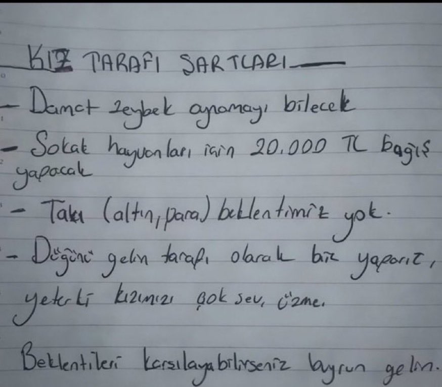 gusholderhaber's tweet photo. Manisa’da görücü usulü kız istemeye giden damada, gelinin annesi tarafından koşulları içeren not verildi:

🔺"Damat zeybek oynamayı bilecek."

🔺 "Sokak hayvanları için 20.000 TL bağış yapılacak."

🔺 “Takı beklentimiz yok.”

🔺"Düğünü gelin tarafı olarak biz yaparız, yeter ki kızımızı üzme."