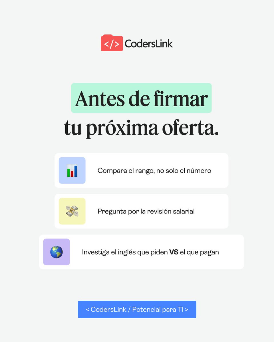 coderslink's tweet photo. Antes de aceptar tu próxima oferta:

✓ Compara el rango, no solo el número
✓ Pregunta por el proceso de revisión salarial
✓ Investiga el nivel de inglés que piden vs. el que pagan

Infórmate antes de firmar. https://t.co/zyHo7T5lgo