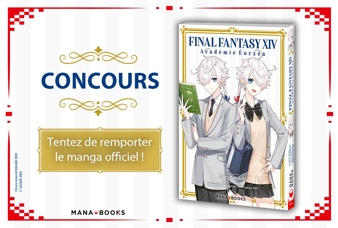 Mana_Books_'s tweet photo. [ #CONCOURS 🎁 ]

Pour fêter la sortie sur Switch 2 de "Final Fantasy XIV", tentez de remporter le manga "Final Fantasy XIV : Académie Eorzéa" !

Pour jouer :
✅ RT + Like @Mana_Books_ 
 Commentez avec 📚

TAS le 18.08.26
2 gagnants

Jeu concours valable en France métropolitaine https://t.co/nM0bkMTvfR