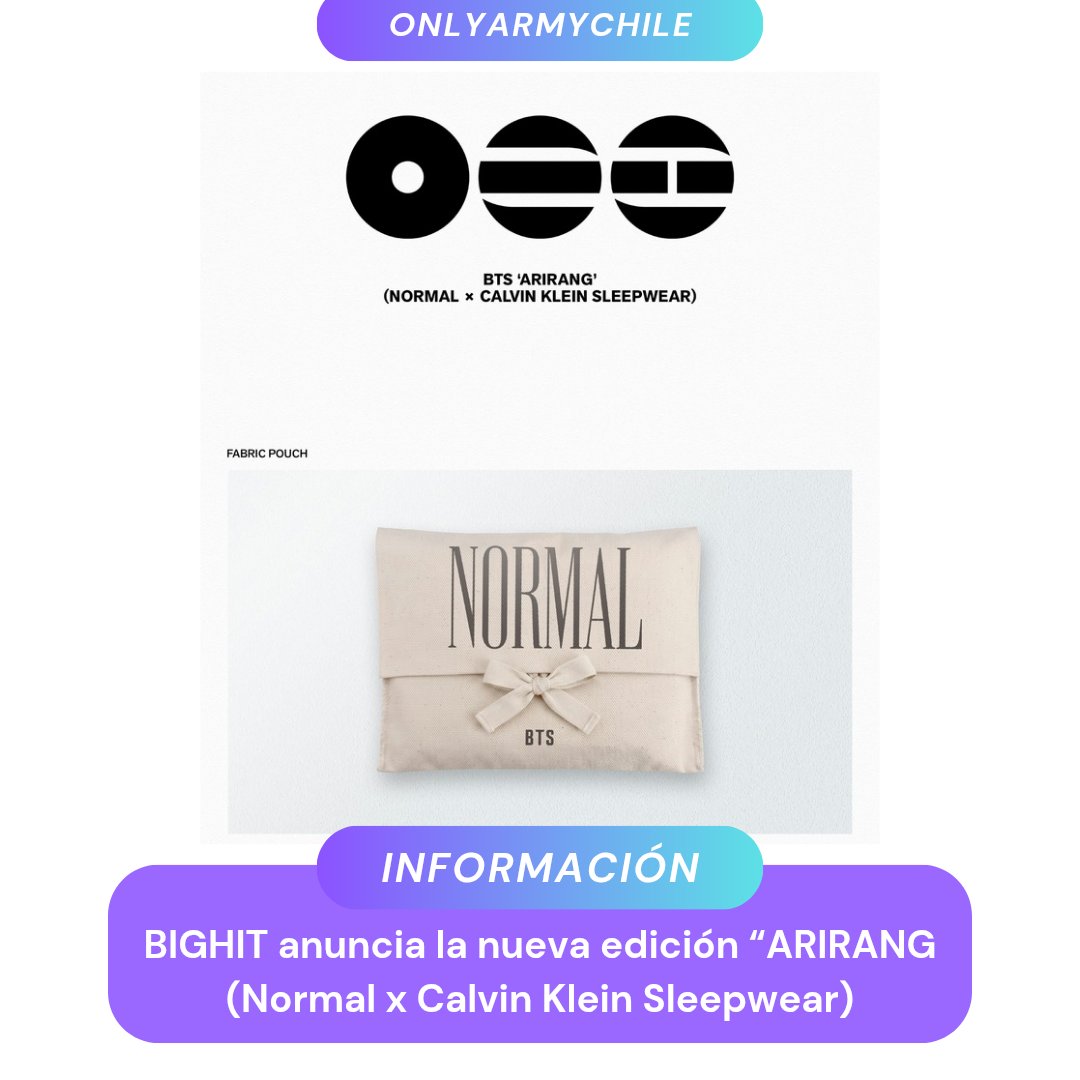 OnlyARMYChile's tweet photo. #BTSinfo | BTS

Se anunció la preventa de “ARIRANG (NORMAL x CALVIN KLEIN SLEEPWEAR)”, una edición especial que incluye NORMAL (Korean Ver.) + las canciones de ARIRANG.

Preventa: 03/08, 22:00 Chile Continental 🇨🇱

Más info: https://t.co/Ve3vhADdHp https://t.co/flbSi3WBJ0