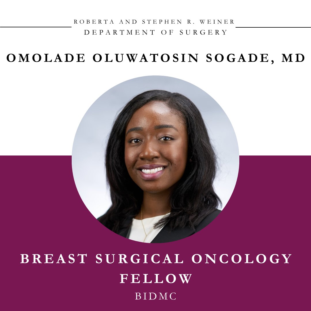 BIDMCSurgery's tweet photo. Congratulations to our newly matched fellow in Breast Surgical Oncology, Omolade Oluwatosin Sogade, MD! 

Dr. Sogade will be coming from the General Surgery Residency program at Washington University in St. Louis.

We look forward to having her join August 2027.
@BIDMChealth https://t.co/4pdZGgVlUZ