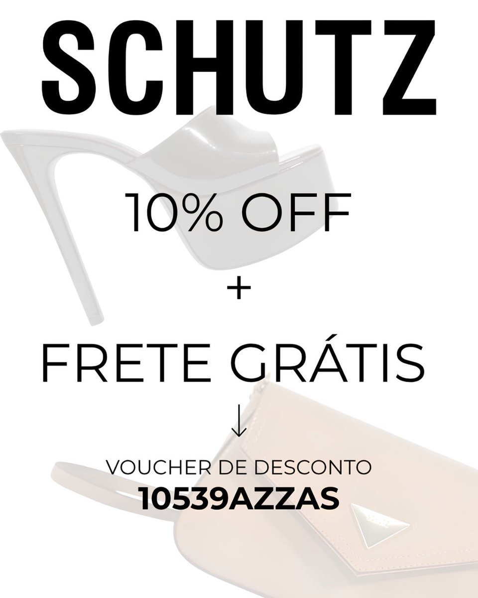 cupomazzas's tweet photo. Desconto Schutz 10% + FRETE GRÁTIS online para todo o Brasil. 

🏷️VOUCHER: 10539AZZAS

#schutz #modafeminina #lookdodia #descontoschutz #schutzlovers #schutzoficial #lançamentoschutz https://t.co/sNnwltR3fo