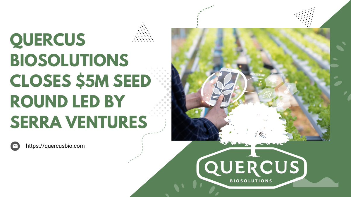 SerraVentures's tweet photo. Quercus Biosolutions Closes $5m Seed Round to Target Resistant Weeds with Designer Proteins

https://t.co/DpBbdXujp1 https://t.co/TUTkvWSzZR