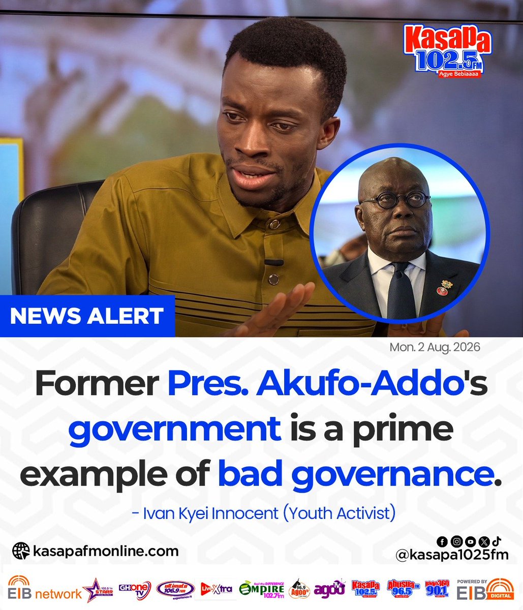 ghonetv's tweet photo. Former Pres. Akufo-Addo's government is a prime example of bad governance... - Ivan Kyei Innocent (Youth Activist)

#KasapaFM
#GHOneNews #EIBNetwork
#GHOneTV #NewsAlert https://t.co/kTkogrmnyb