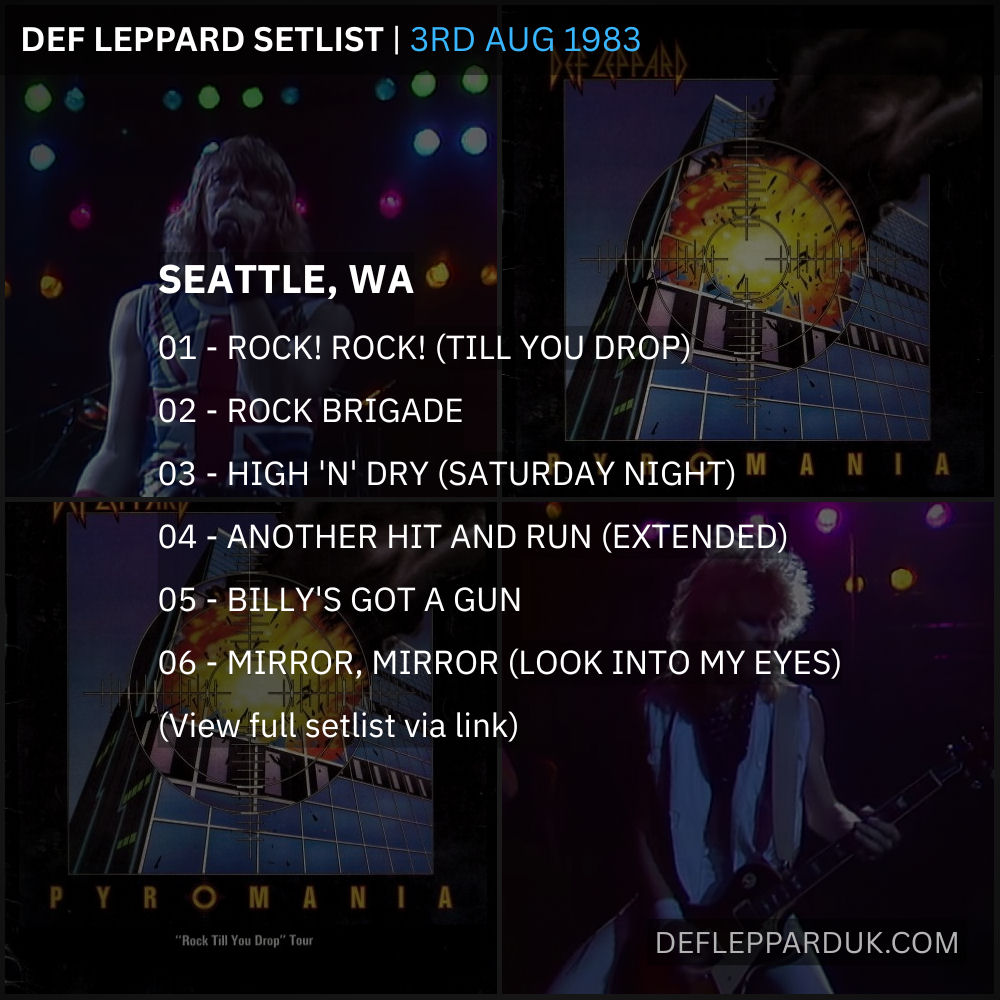 Def Leppard #Setlist for a show in Seattle WA USA 🇺🇸 43 Years