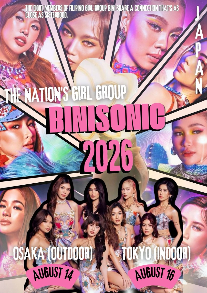 eight4ever_'s tweet photo. GET READY BLOOMS!!! ✨✨ 
Let's all support Our Nation's Girl Group BINI in Summer Sonic. 

🌺Aug. 14 - Osaka (outdoor)
🌺Aug. 16 - Tokyo (indoor)

#BINIxSummerSonic2026 #SummerSonic #BINI  @BINI_ph  @TEAMBLOOMPH https://t.co/TERt6GhIzG