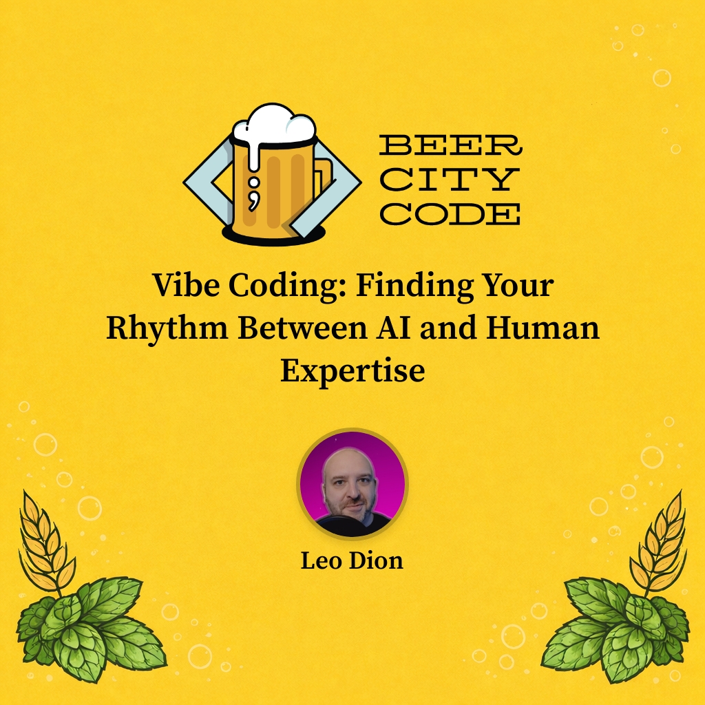 BeerCityCode's tweet photo. Quick reminder that Leo is talking "Vibe Coding: Finding Your Rhythm Between AI and Human Expertise" at Beer City Code Sat Aug 15. The kind of session worth driving for. Tickets here. https://t.co/UBl8LIIcFi https://t.co/1weuKulvMY