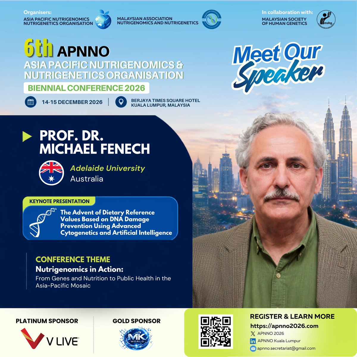 APNNO2026's tweet photo. 🌟 Meet Keynote Speakers for #APNNO2026! 🧬
🇦🇺 Prof. Dr. Michael Fenech • DNA Damage Prevention, Cytogenetics &amp; AI
🇰🇷 Prof. Dr. Young-Joon Surh • SIRT1 in Colon Cancer &amp; Curcumin Inhibition
🗓️ 14–15 Dec 2026 | KL, Malaysia 🌐 https://t.co/nohbPaN9ye
#Nutrigenomics #Genetics https://t.co/KwDBJ2geBR