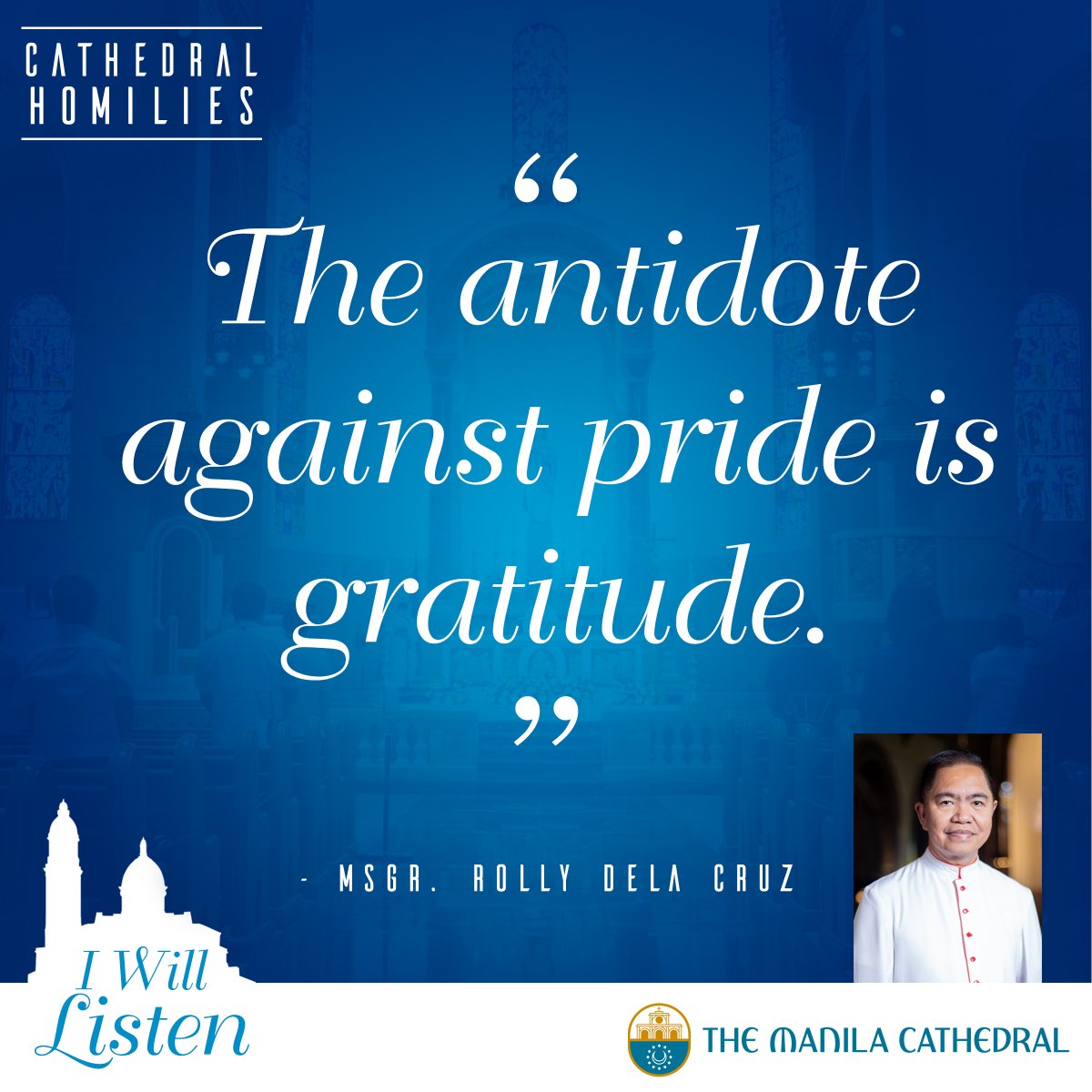 CathedralManila's tweet photo. I WILL LISTEN | CATHEDRAL HOMILIES
“The antidote against pride is gratitude.” - Msgr. Rolly dela Cruz

August 18, 2026
Tuesday of the Twentieth Week in Ordinary Time

Watch the full homily here: https://t.co/RSpFfrFxe3

#ManilaCathedral #homily #dailymass https://t.co/5YQqwIVf34