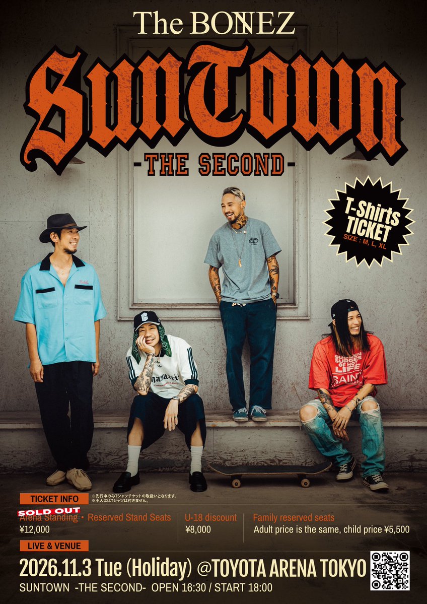 The__BONEZ's tweet photo. 「SUNTOWN - THE SECOND - 」

アリーナスタンディング
🎫THANK YOU!!  SOLDOUT!!🎫

e +オフィシャルSNS先行 開始！🔥
8/18(火)12:00〜8/24(月)23:00
https://t.co/57Wym6iZP9
※スタンド指定席のみ販売となります。

詳細は特設サイトまで！🔽
https://t.co/YlAPLbgGU7

#TheBONEZ
#SUNTOWNTHESECOND
#TheBONEZ復活