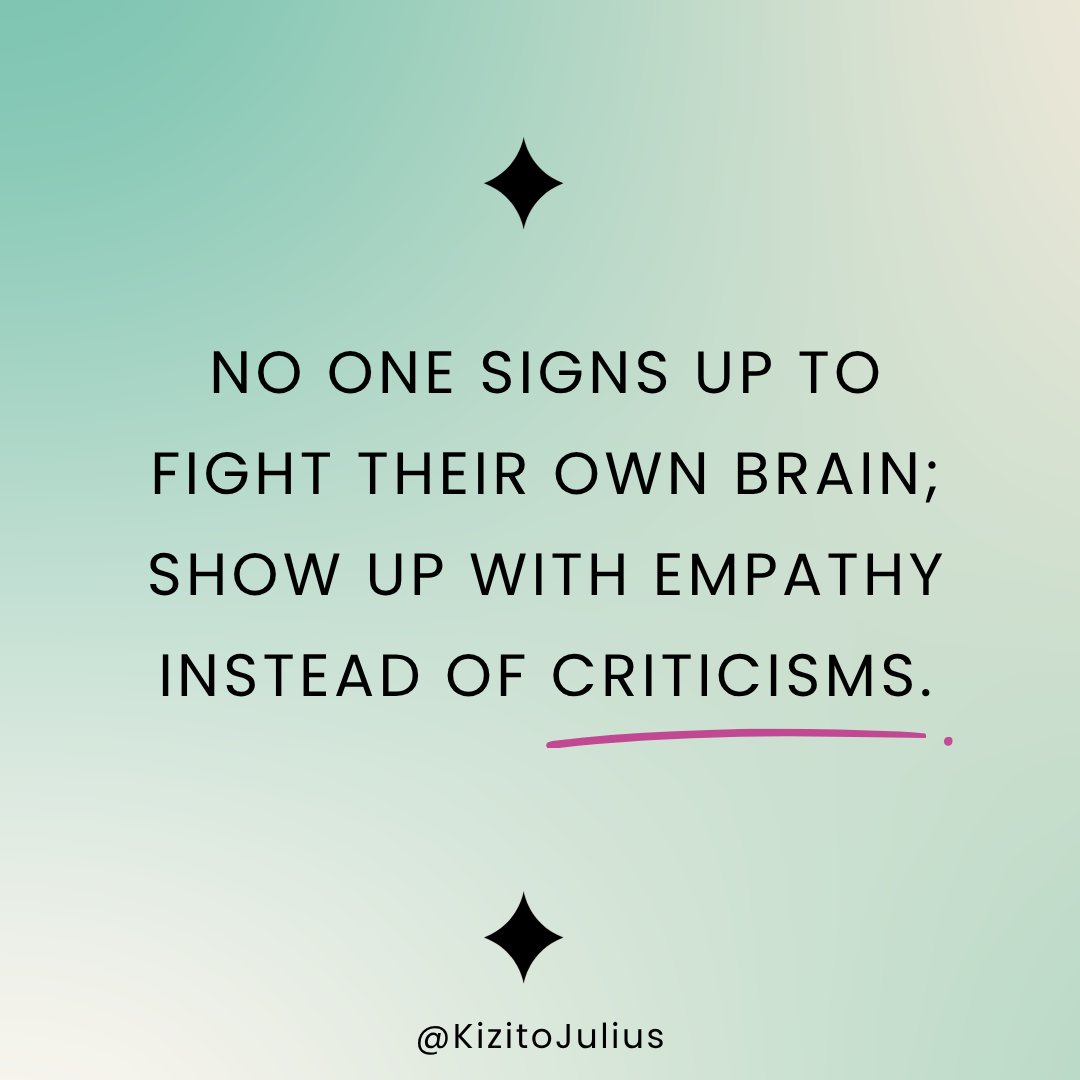 JuliusKizito10's tweet photo. No one signs up to fight their own brain. 

When someone is navigating a mental health struggle, what they need most is understanding, not judgment. Let’s choose empathy over criticism every single time.

#MentalHealthMatters #EndStigma
#Vision2040 https://t.co/f9uzCFDr9N