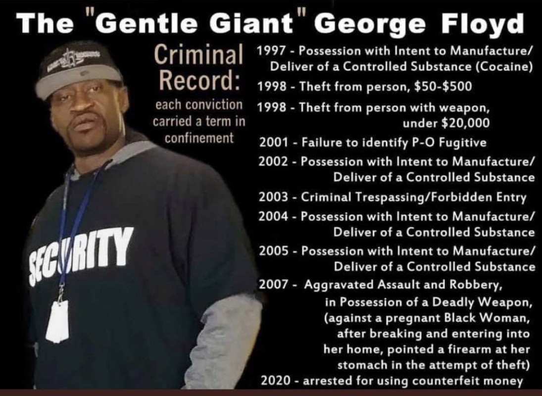 SavageOld19174's tweet photo. George Floyd was neither a hero nor a "victim" and Derek Chauvin did NOT kill George Floyd or "violate his Civil Rights".

George Floyd was a THUG and a career criminal who brought about his own death by shoving drugs up his ass (known as "hooping" - which he admitted to police on body cam when they asked him why he was acting so nervously) and then suffered a fatal fentanyl overdose while being taken into custody for trying to pass counterfeit money.

George Floyd's Record:
— 23 arrests
— 3 armed robberies
— 2 violent home invasions
— 6 burglaries
— 3 car thefts
— Drug dealing (meth/fentanyl)
— 4 beating victims, &c.
— Holding a pregnant woman hostage at gun point with a gun to her belly during a home invasion and robbery

https://t.co/d7uTH2TQkn

Derek Chauvin pinning Floyd to the ground like that wa standard LEO practice. Chauvin only did what he was trained to do. Paramedics were called and found that Floyd had " wooden chest", which is a symptom of a fentanyl overdose. 

Floyd's original autopsy by the Hennepin County Medical Examiner found that Floyd did NOT die of asphyxia or strangulation and there were NO life-threatening injuries to neck, larynx, or trachea. e noted that Floyd's system had a lethal level of Fentanyl in addition a to other Drugs, and that one of his arteries were blocked 90% and another 70%. The cause of death given was a likely heart attack.

The Floyd family couldn't accept that finding regarding their "gentle giant", so they went out and hired their own Medical Examiner to tell them exactly what they wanted to hear about their innocent and blameless angelic saint of a son.

And then, for the sake of a LIE, BLM and Antifa killed over 30 INNOCENT people; caused billions in damages; destroyed tens of thousands of businesses — many of which were black-owed businesses; attacked and destroyed Federal buildings; destroyed communities; terrorized Americans in their homes and places of businesses, and chanting "Death To America"! They even attacked and tried to burn down a Ronald McDonald House in Chicago with 30 families inside!  And, DemoKKKrats were not just silent for all of this, but were actively applauding, and even praising the ongoing terrorism and terrorists!

https://t.co/Xm2NlPDAjc

So ... say THEIR names, DemoKKKrats, because these are the innocents your BLM and Antifa have murdered, and YOU applauded and cheered for.  YOU are complicit in their killing ...

David Dorn, David McAtee, Chris Beaty, Dorian Murrell, Italia Marie Kelly, Marquis Tousant, Patrick Underwood, Calvin Horton Jr., James Scurlock, Javar Harrell, Barry Perkins III, Jorge Gomez, Jose Gutierrez, Victor Cazares Jr., Marvin Francois, Horace Lorenzo Anderson, Antonio Mays Jr., Summer Taylor, Secoriea Turner, Jessica Doty Whitaker, Anthony Huber, Bernell Trammell, Aaron Danielson, Michael Reinoehl, two unknown looters, and MORE ...

https://t.co/MuZzyb48qG

And, before you Democraps try to claim the bullshit that "both sides do it", here are the facts about that:

🔹 DEMOCRATS: George Floyd overdoses on fentanyl and dies while being taken into police custody. Democrat-aligned leftist groups like BLM and Antifa riot and burn cities across the country, murdering more than 33 innocent people in their wake as Democrats cheer them on.

🔹 REPUBLICANS: Charlie Kirk is assassinated by a leftist, and prayer vigils are held across the nation, as his grieving widow publicly forgives his killer in Christ — even while Democrats mock and celebrate his assassination.

Democrats and Republicans — we are NOT the same.