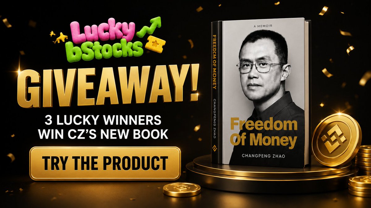 LuckybStocks's tweet photo. 🎁 Lucky bStocks Giveaway! @cz_binance 

We’re giving away CZ’s new book, Freedom of Money, to our community!

📖 About the book:
From CZ’s childhood to founding Binance, the Luna/UST and FTX/SBF stories, DOJ/SEC battles, prison, and a full pardon—told in his first-hand memoir.

🎯 How to enter:
1️⃣ Try Lucky bStocks 👇
🌐 https://t.co/dtVC8OIMV2

2️⃣ Make your first on-chain draw and share your experience—or post a short video and tag us! 🎁📹
3️⃣ Drop your BSC wallet address in the comments

🎊 3 lucky winners will each receive a copy of Freedom of Money!

⏰ Giveaway: Aug 18–25, 2026
📅 Winners announced: Aug 25

🌐 https://t.co/dtVC8OIMV2
💬 https://t.co/ybtqx8ZDK0

🎁 Lucky bStocks 福利抽奖！@cz_binance 

我们将为社区送出 CZ 新书《Freedom of Money》，感谢大家对 Lucky bStocks 的支持！

📖 关于这本书：
从 CZ 的童年、创立 Binance，到 Luna/UST、FTX/SBF、DOJ/SEC 事件、入狱以及最终获得全面赦免——这是一部由 CZ 亲自讲述的个人回忆录。
🎯 参与方式：
1️⃣ 体验 Lucky bStocks 👇
🌐 https://t.co/dtVC8OIMV2

2️⃣ 完成你的第一次链上抽奖，并分享你的体验；或者发布一段短视频并 @我们！🎁📹
3️⃣ 在评论区留下你的 BSC 钱包地址
🎊 3 名幸运用户将各获得一本《Freedom of Money》！

⏰ 活动时间： 2026年8月18日–8月25日
📅 开奖时间： 8月25日

🌐 Website：https://t.co/dtVC8OIMV2
💬 Telegram：https://t.co/ybtqx8ZDK0

#LuckybStocks #BNB #BNBChain #Giveaway #FreedomOfMoney #CZ