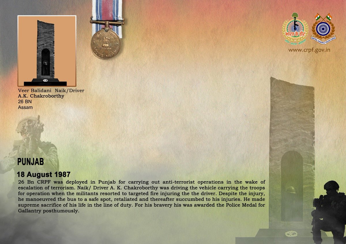 crpfindia's tweet photo. DG and all Ranks of #CRPF pay solemn tribute to Nk/Driver A. K. Chakraborthy of 26 Bn, who made the supreme sacrifice after being injured in a targeted fire by militants in Punjab on 18 August 1987. Despite his injuries, he manoeuvred his bus to a safe spot. For his exceptional gallantry and courage, he was posthumously awarded the Police Medal for Gallantry. #CRPF salutes the braveheart and pledges never to let his sacrifice go in vain.

#LestWeForget
🇮🇳 #Bharat_Ke_Veer 🇮🇳