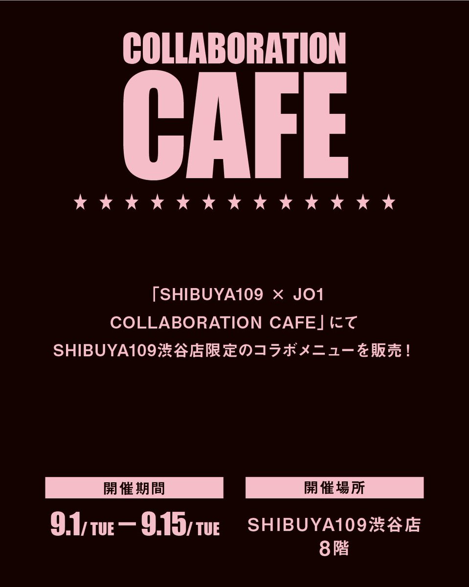 Shibuya 109 x JO1 Collab Cafe - Konsep Kafe Kolaborasi