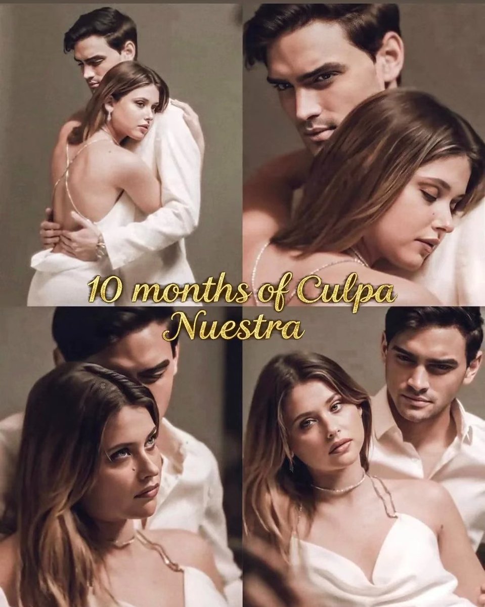 culpablesarchiv's tweet photo. Happy 10 months of #CulpaNuestra 🤍 https://t.co/MMqGJnMbdF