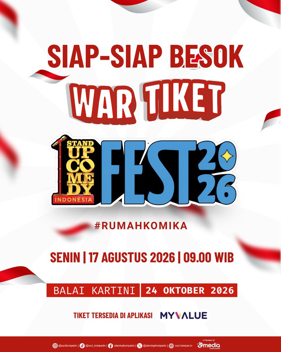 StandUpKompasTV's tweet photo. Warga siap-siap!!! Besok waktunya war tiket SUCI Fest 2026🤩✨

Jangan lupa set alarm! Senin, 17 Agustus 2026, pukul 09.00 WIB. Hanya di aplikasi MyValue ✍️

#SUCIFest2026 #StandUpComedyIndonesia #SUCIKompasTV https://t.co/oGTmtb0s1n