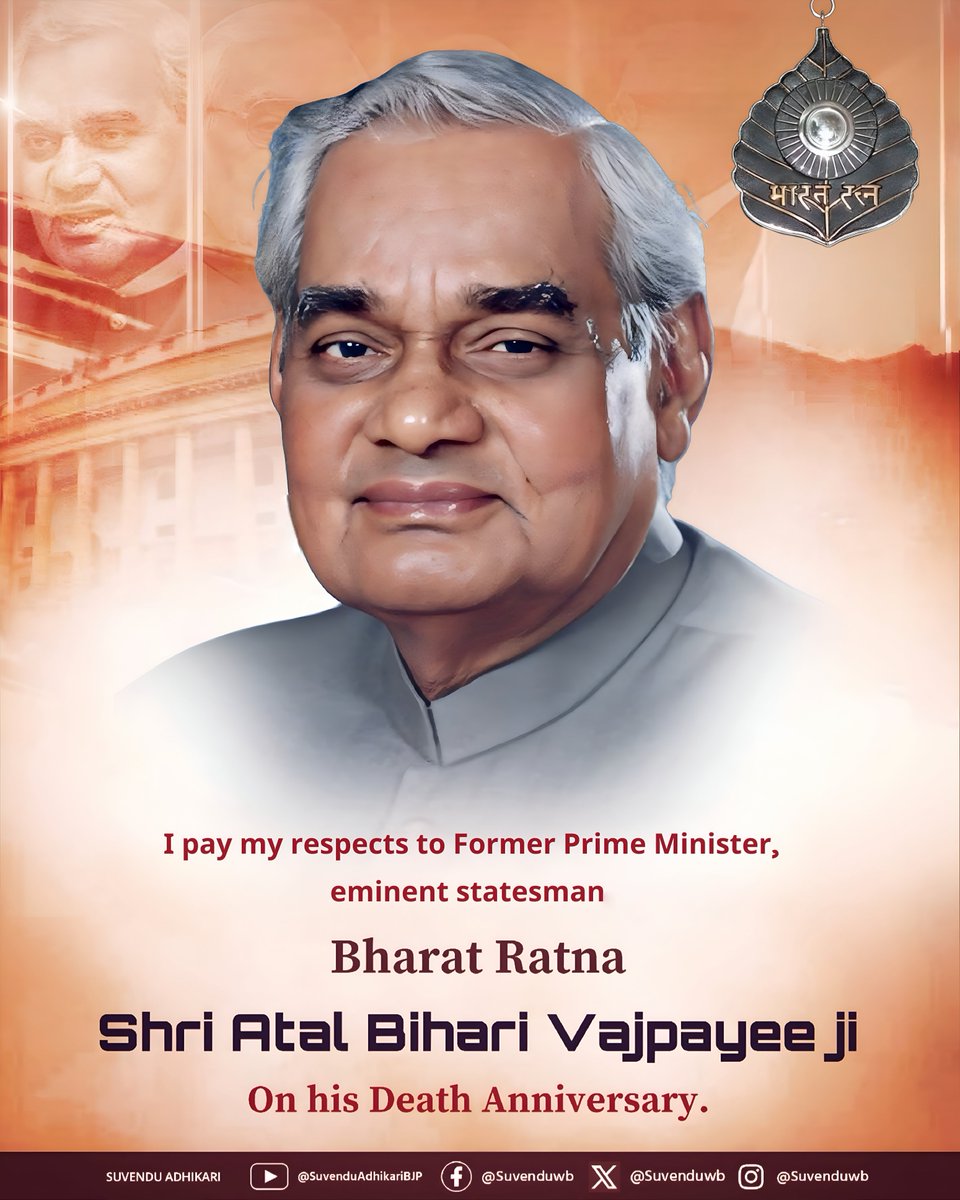 SuvenduWB's tweet photo. Humble tributes to the Legendary Statesman, Visionary Leader, former Prime Minister Bharat Ratna Shri Atal Bihari Vajpayee Ji, on his death anniversary.

A titan of Indian politics, a poet at heart and an exceptional orator whose lifelong service, dedication and statesmanship laid the foundation for a stronger & self-reliant India. His profound ideals and inspiring legacy continue to guide our path.