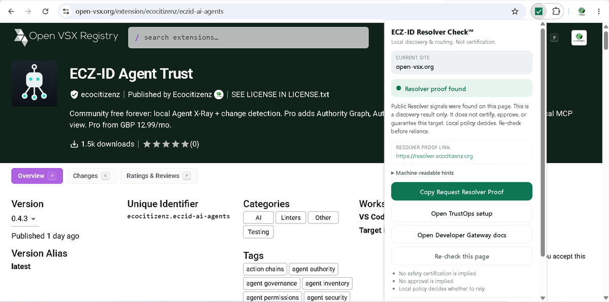 EcoCitizenz's tweet photo. Two ways to bring machine trust into your everyday workflow. 👇

🌐 ECZ-ID Browser Check — inspect Resolver signals while you browse in Chrome / Edge.

🧩 ECZ-ID Agent Trust — inspect agent identity, authority, permissions & change directly in VS Code / Open VSX.

Discover. Check. Re-check before reliance.

ECZ-ID — trust infrastructure for the machine economy.

https://t.co/qP0gPPdhnW

#ECZID #AIagents #AgenticAI #VSCode #OpenVSX #MachineIdentity #CyberSecurity