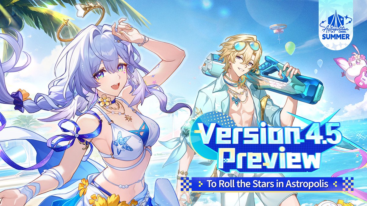 honkaistarrail's tweet photo. "To Roll the Stars in Astropolis" Version 4.5 Preview

Greetings, Trailblazer! Let's take a look at the new events coming in Version 4.5!

Learn more:
https://t.co/m9JfmNCxJc

#HonkaiStarRail #StarRail https://t.co/JWAibd6b94
