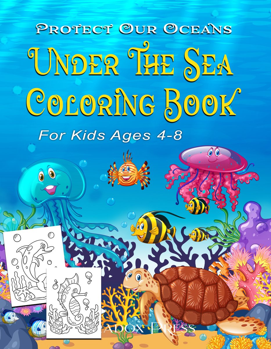 PattiRoberts7's tweet photo. Under The #Sea Coloring Book: #Kids ages 4 - 8. Suitable for #sharpies. Single-sided to prevent bleed-through. Ideal for #birthday #gift bag. #amazon https://t.co/dsZOW331du https://t.co/g3yz3aM2ea