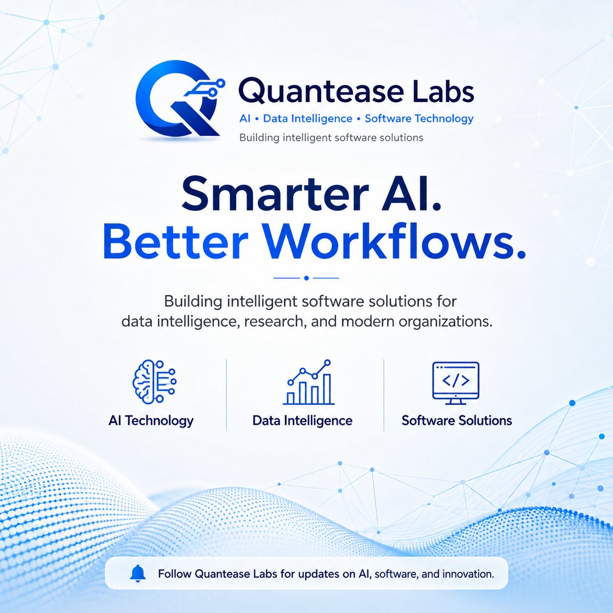 QuanteaseLabs's tweet photo. Smarter AI. Better Workflows.

At Quantease Labs, we explore the intersection of artificial intelligence, data intelligence, and software technology.

Our mission is to build intelligent software solutions that help organizations work with information more efficiently.

Follow our journey as we continue exploring the future of AI and technology.

#AI #Technology #Innovation