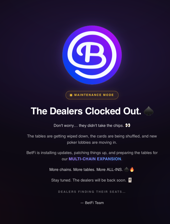 BetFicasino's tweet photo. ♠️ BetFi Poker is temporarily under maintenance.

We’re rolling out upgrades for our multi-chain expansion and testing something pretty damn cool behind the scenes. 👀 https://t.co/iJo2zDWJHi