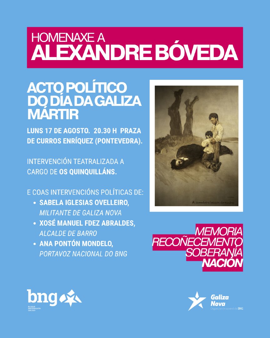 obloque's tweet photo. ACTO POLÍTICO DO DÍA DA GALIZA MÁRTIR
HOMENAXE A ALEXANDRE BÓVEDA

Luns 17 de agosto, 20.30h. Praza de Curros Enríquez de Pontevedra

Achégate! https://t.co/VBkxhx5dts