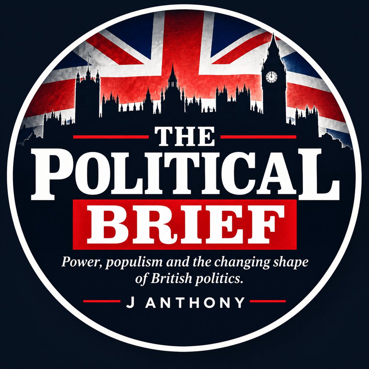 JAnthony_Writes's tweet photo. I’ve launched The Political Brief.

A new home for my writing on British politics, populism, political strategy and the forces reshaping the parties.

Not Labour. Not Conservative. Not Reform.

Analysis over allegiance.

First post:
Welcome to The Political Brief
https://t.co/1TsF5vGYQF