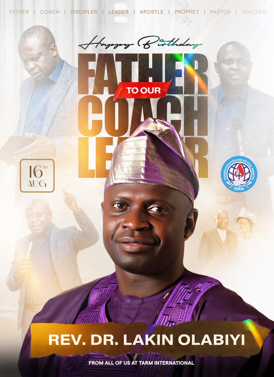 tarmglobal's tweet photo. Today, as always, we specially celebrate our beloved father, mentor, and set man, Rev. Dr. Timothy Oyelakin Olabiyi. 

A father who has selflessly given himself to the work of God, to raising men, and to advancing the Kingdom. https://t.co/HJUMICQnQP
