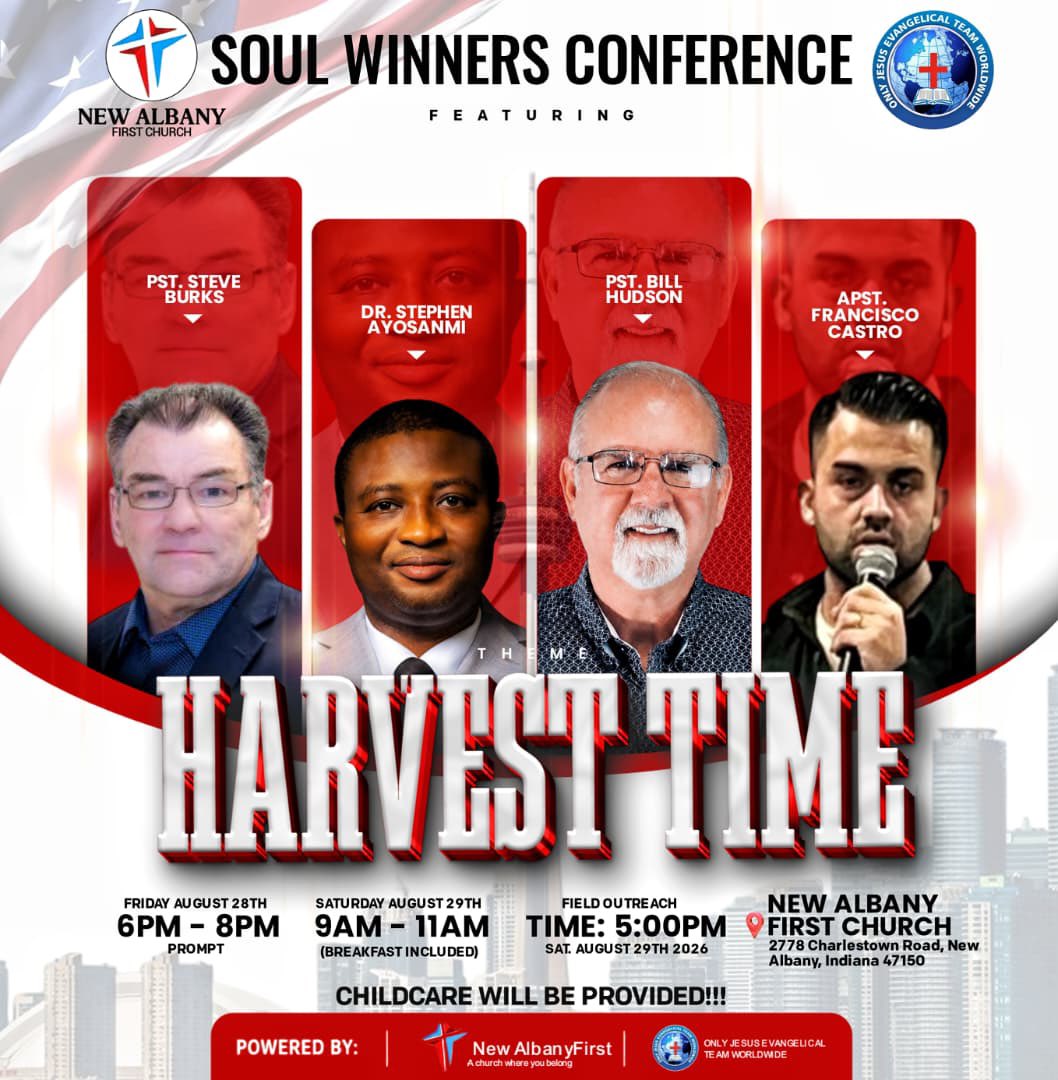 ojetworldwide's tweet photo. One soul is worth more than the whole world. Come learn how God can use you to make an eternal impact. Join us at the Soul Winners Conference! #SoulWinning #JesusSaves #HarvestTime #OjetWorldwide #NewAlbanyFirst https://t.co/9qMu1onP3k