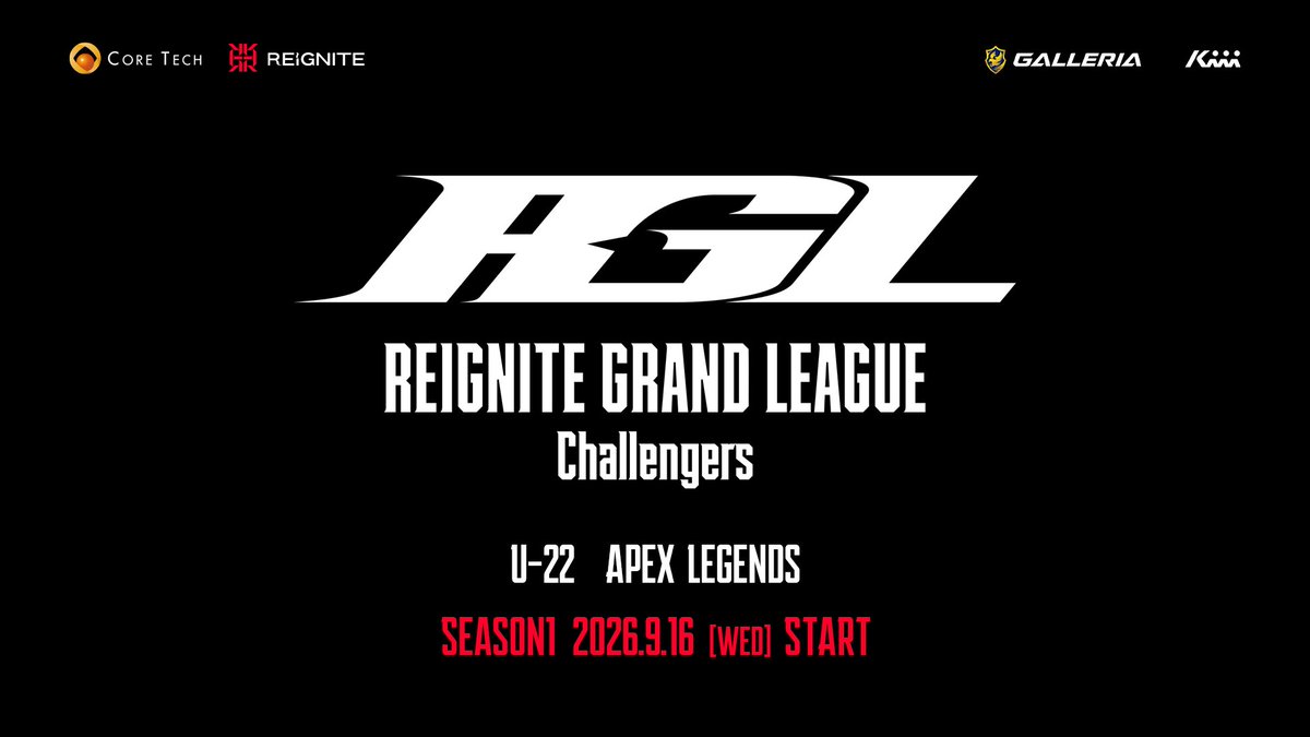 RGL_REIGNITE's tweet photo. ーU22 挑戦しろー

◤REIGNITE GRAND LEAGUE Challengers◢

未来のトッププレイヤーはここから生まれる

勝ち上がった者だけが、#RGL
GRAND LEAGUEへ昇格する。

#RGLC
#U22
#APEX https://t.co/rJmOINdtLJ