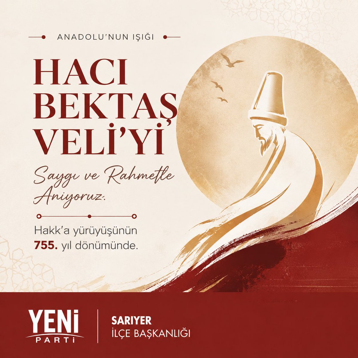 YeniPSariyer's tweet photo. Hacı Bektaş Veli’yi, Hakk’a yürüyüşünün 755. yıl dönümünde saygı ve rahmetle anıyoruz.

“İncinsen de incitme” anlayışıyla sevgi, hoşgörü ve kardeşliği öğreten Hacı Bektaş Veli’nin bıraktığı değerler, bugün de yolumuzu aydınlatmaya devam ediyor. https://t.co/jz5nEaLN2Z