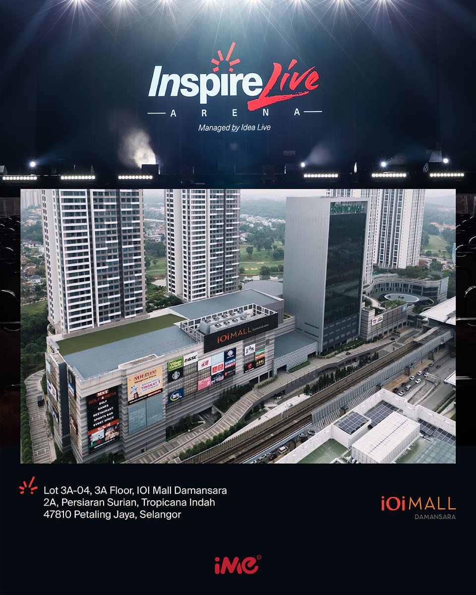 imemalaysia's tweet photo. Introducing 𝐈𝐧𝐬𝐩𝐢𝐫𝐞 𝐋𝐢𝐯𝐞 𝐀𝐫𝐞𝐧𝐚! 💃 Located at Level 3A, IOI Mall Damansara, this new multi-functional venue is set to bring live music, performances, and immersive entertainment experiences to life 🎶💫

📍 @Inslivearena 
🌐 https://t.co/6VgP9HijH4
Lot 3A-04, 3A Floor, IOI Mall Damansara
2A, Persiaran Surian, Tropicana Indah
47810 Petaling Jaya, Selangor.

🚇 Public Transport (MRT): Surian MRT Station (Kajang Line) – directly connected to IOI Mall Damansara via the MRT Skybridge Entrance (GF) or West Walk MRT Entrance (CC)
🚗 E-hailing services: IOI Mall Damansara Concourse Entrance / Ground Floor Entrance 

For more information on the mall’s facilities and services, please visit https://t.co/EDwd77Ooat 

#iMeMY #iMeMalaysia
#InspireLiveArena #IOIMallDamansara