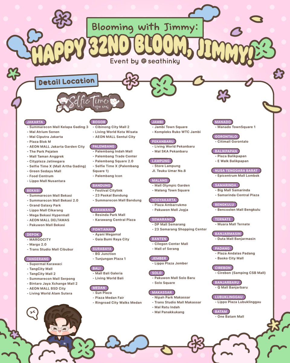 earthmixnation's tweet photo. ๐ธ Blooming with Jimmy: Happy 32nd Bloom Jimmy! ๐ธ
๐ all @selfietimeid locations listed on the poster
๐
17โ30 August 2026
Let's bloom together for Jimmy's 32nd birthday!
Strike a pose and let your memories bloom ๐ธ
Project by @seathinky
#jimmyyjp #BloomWithJimmy https://t.co/RQOVis0759
