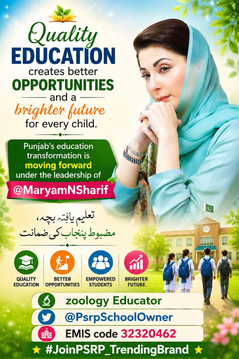 FarooqiansSgd's tweet photo. Better schools create better opportunities for the next generation.
@MaryamNSharif’s leadership is bringing renewed focus to education in Punjab.

#JoinPSRP_TrendingBrand https://t.co/3q5nBf5KDj