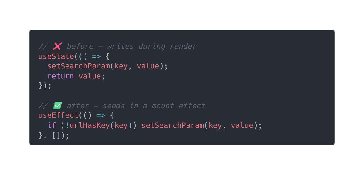 de_babin's tweet photo. The fix 

Seeding moved out of the useState initializer into a mount effect — and it only writes keys that are actually missing from the URL.

Pure render, existing params untouched.

Update 👇 https://t.co/aFscCaBFCp https://t.co/NVFDStZT0o