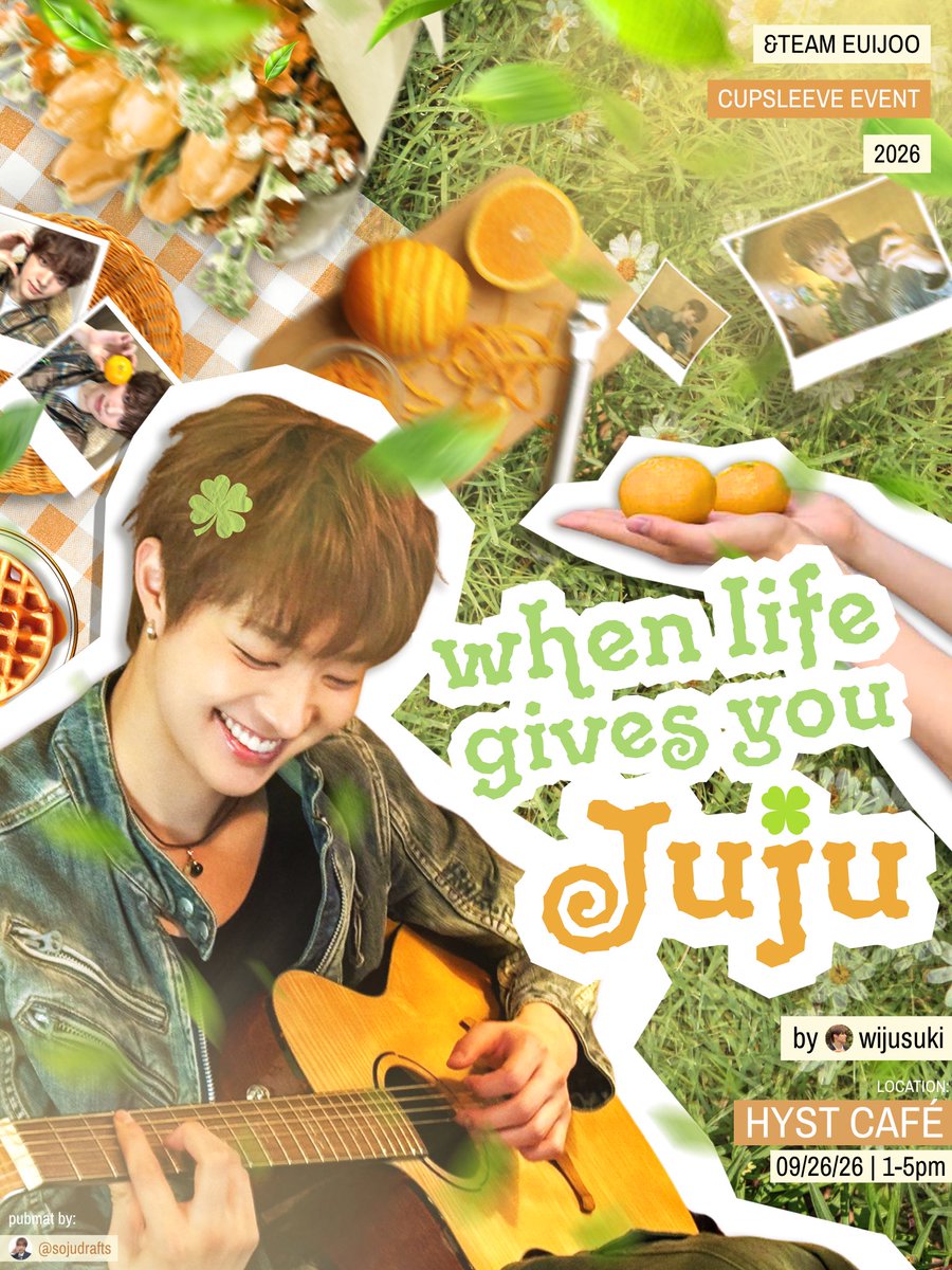 wijusuki's tweet photo. &amp;TEAM EJ DAY 2026 🧺🤍

When Life Gives You Juju 🍊
by @wijusuki .ᐟ

📅 09.26.26
🕐 1:00-5:00 PM
📍@hystcafe 

registration opens on 08.22.26, 9:07 PM. 

#WhenLifeGivesYouJuju #andTEAM #EJ #의주 https://t.co/6EOliVfJwq