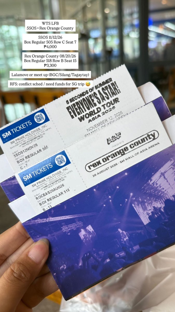 janellaleila's tweet photo. WTS LFB 

5SOS MANILA 11/12/26
• Box Regular 505 Row C Seat 7
• ₱ 4,000

Rex Orange County 08/20.26
• Box Regular 518 Row B Seat 15
• ₱ 3,300

💵: (SRP + assistance fee + online ticket fee), still nego
📦: Lalamove or meet up (BGC/Silang/Tagaytay)

RFS: conflict sa sched https://t.co/z1TLQtdaps